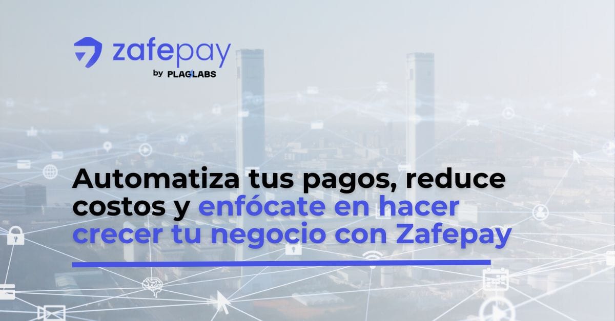 Automatización de Pagos: Clave para la Eficiencia Operativa en Empresas