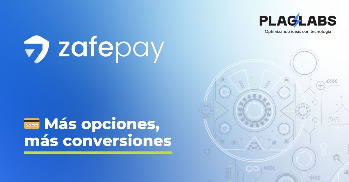 Dale opciones a tus clientes: Cobros adaptados a sus necesidades con Zafepay
