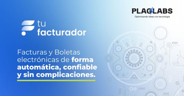Nuevo Producto de Plaglabs: Tu Facturador