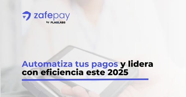 ¡Empieza el Año con Eficiencia! Automatiza tus Pagos Recurrentes con Zafepay