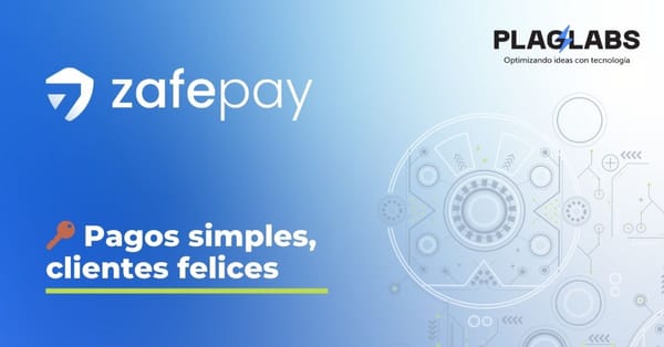Pagos Simples, Clientes Felices: Transforma la Experiencia con Zafepay