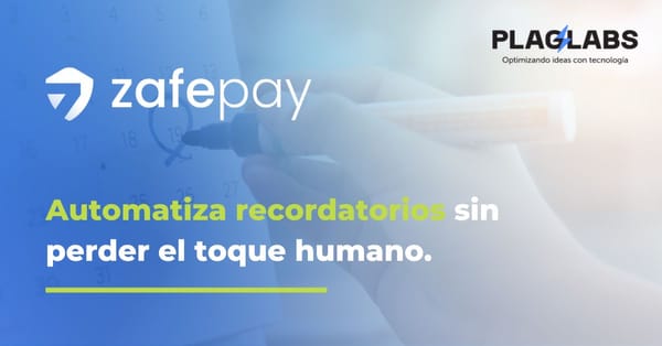 Cómo automatizar recordatorios de pago sin perder el toque humano